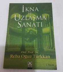 İkna ve Uzlaşma Sanatı