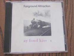Fairground Attraction Ay Fond Kiss CD .5