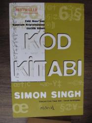 KOD KİTABI Eski Mısır'dan Kuantum Kriptolojisine Gizlilik Bilimi