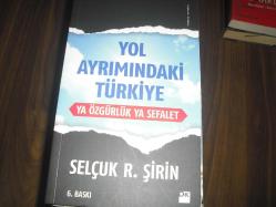 YOL AYRIMINDAKİ TÜRKİYE