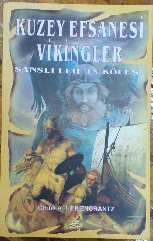 Kuzey Efsanesi Vikingler Şanslı Leıf in Kölesi