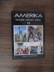 AMERİKA (İNCELEME-GÖZLEM- YORUM) (İKİ CİLT)