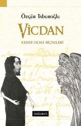 Vicdan - Kendi Olma Biçimleri