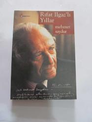 Rıfat Ilgazlı Yıllar