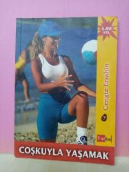 COŞKUYLA YAŞAMAK-2.EL