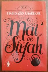 MAİ VE SİYAH