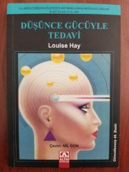 DÜŞÜNCE GÜCÜYLE TEDAVİ