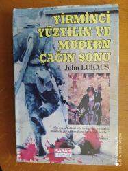 YİRMİNCİ YÜZYILIN VE MODERN ÇAĞIN SONU