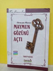 DEYİMLERİN HİKAYESİ - MAYMUN GÖZÜNÜ AÇTI-2.EL