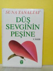 DÜŞ SEVGİNİN PEŞİNE -2.EL