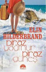 BİRAZ YAĞMUR BİRAZ GÜNEŞ