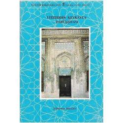 Birinci İzzeddin Keykâvus Darüşşifası - H. Burhan Bilget