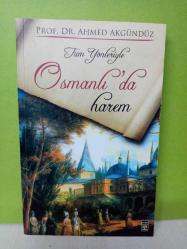 TÜM YÖNLERİYLE OSMANLI'DA HAREM-2.EL