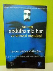 SULTAN ABDÜLHAMİT HAN  VE  ERMENİ MESELESİ-2.EL