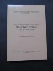 SULTAN MUHAMMED TAPAR DEVRİ SELÇUKLU TARİHİ - 498-511 / 1105-1118