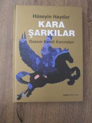 Kara Şarkılar - Ozanın Kendi Kanından