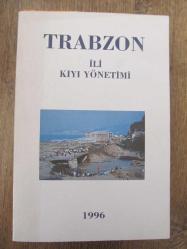 TRABZON İLİ KIYI YÖNETİMİ
