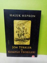 JÖN TÜRKLER VE KOMPLO TEORİLERİ(İMZALI)-2.EL
