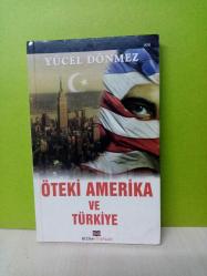 ÖTEKİ AMERİKA VE TÜRKİYE-2.EL