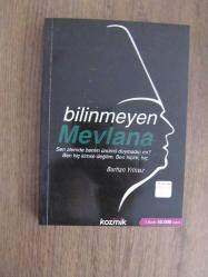 BİLİNMEYEN MEVLANA