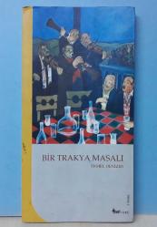 BİR TRAKYA MASALI - 2.EL