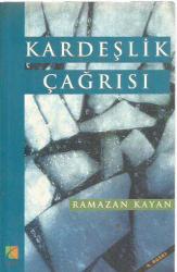 KARDEŞLİK ÇAĞRISI