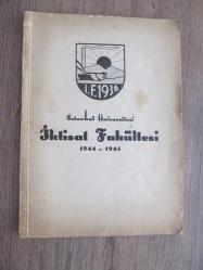 İstanbul Üniversitesi İktisat Fakültesi Albümü 1944-1945