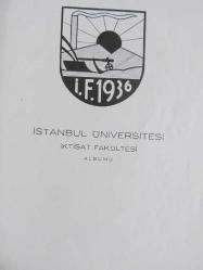 İstanbul Üniversitesi İktisat Fakültesi Albümü 1944-1945