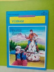 İSTİKLAL FEDAİSİ YÜZBAŞI CEMİL YANIK ÖMER-2.EL