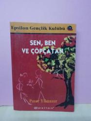 SEN,BEN VE ÇÖPÇATAN -2.EL