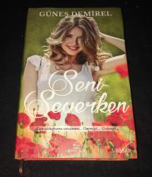 SENİ SEVERKEN