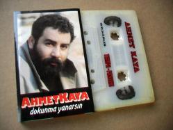 Efemera - AHMET KAYA DOKUNMA YANARSIN 1992 İLK BASKI KASET ALBÜM COK TEMİZ - kitantik - kitaLog
