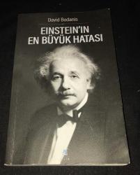 EINSTEIN'IN EN BÜYÜK HATASI