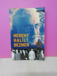 NEDEN? HALİL BEZMEN - BİYOGRAFİ-2.EL