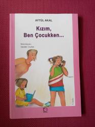 Kızım Ben ÇocukkenKızım Ben Çocukken