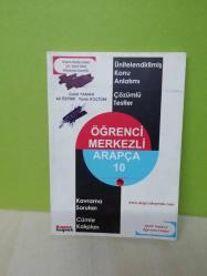 ÖĞRENCİ MERKEZLİ ARAPÇA 10 / İMAM HATİP LİSESİ 10. SINIF DERS KİTABIYLA UYUMLU (KAVRAMA SORULARI-CÜMLE KİTAPLARI-ÇÖZÜMLÜ TESTLER(2.El)