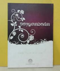 TEMEL İSLAM BİLGİLERİ  - PEYGAMBERİM - 2.EL