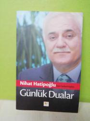 Nihat Hatipoğlu'nun Kaleminden Günlük Dualar ( 2.El )