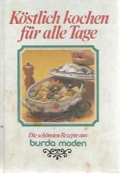 KÖSTLİCH KOCHEN FÜR ALLE TAGE
