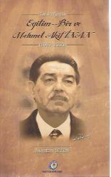 TANIKLIĞIMLA EĞİTİM - BİR VE MEHMET AKİF İNAN