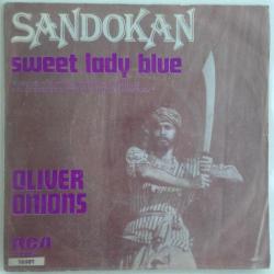 Oliver Onions / Sandokan - Sweet Lady Blue / Turkey 1976 / 45'lik / *soundtrack, dizi müziği*