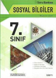 7.SINIF SOSYAL BİLGİLER SORU BANKASI- İZLEM YAYINCILIK( OKULA YARDIMCI-KAZANI MERKEZLİ-SINAVLARA HAZIRLAYAN-KOLAYDAN ZORA YENİ NESİL SORULAR)