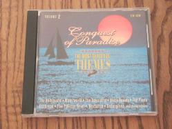 Conquest Of Paradise The Most Beautiful Themes Volume 2. CD .7