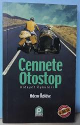 CENNETE OTOSTOP: HİDAYET ÖYKÜLERİ (CEP BOY) - 2.EL