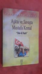 Aşkta ve Savaşta Mustafa Kemal