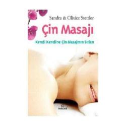 Çin Masajı - Kendi Kendine Çin Masajının Sırları