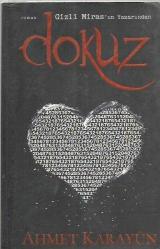 DOKUZ - GİZLİ MİRAS'IN YAZARINDAN