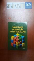 Yönetimde Başarı İçin Altın Kurallar