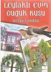 LEYLAKLI  EVİN GUGUK KUŞU