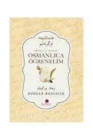 Osmanlıca Öğrenelim (Kolay ve Pratik)
